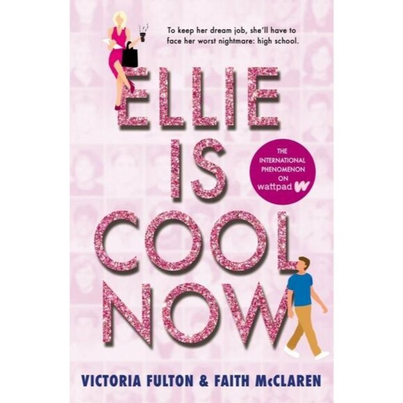 Ellie Is Cool Now by Victoria Fulton & Faith McClaren Romantic YA Novel - Picture 8 of 8